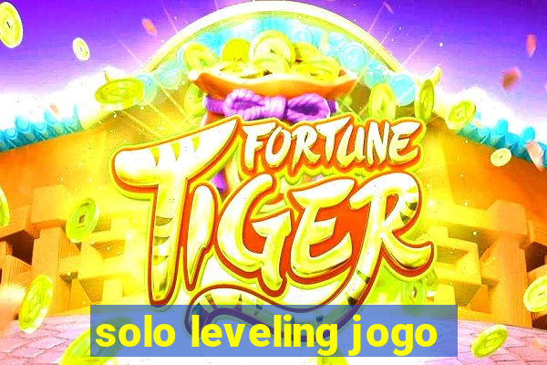 solo leveling jogo